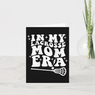 In mijn Lacrosse Mom Era Groovy Retro Mama Moeders Kaart