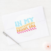 In mijn Montgomery Brawl-tijdperk Ronde Sticker (Envelop)