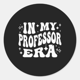 In Mijn Professor Era Hoge School Universiteit Fac Ronde Sticker