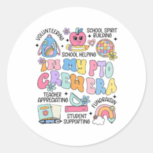 In mijn Pto Crew-tijdperk Retro Onderwijsverenigin Ronde Sticker