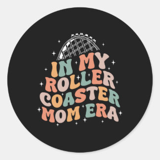 In mijn Roller Onderzetter Mom Era Moederdag Ronde Sticker