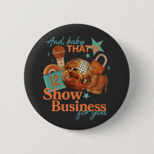 in Mijn Show Meisje Era Graphic Outfit Vrouwen Mei Ronde Button 5,7 Cm