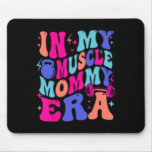 In Mijn Spier Mama Era Gym Mama Moederdag Moms Wo Muismat