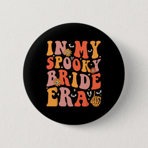 In mijn spooky bruid tijdperk groovy halloween bru ronde button 5,7 cm