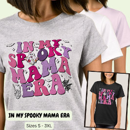 IN MIJN SPOOKY MAMA HALLOWEEN TIJDPERK T-SHIRT