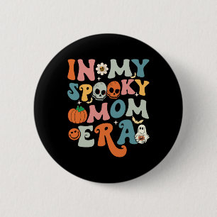 In Mijn Spooky Moeder Era Fun Halloween Vrouwen Gr Ronde Button 5,7 Cm