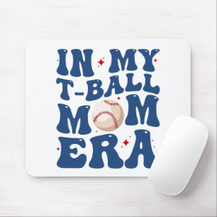 In Mijn T-Ball Moeder Tijdperk T-Shirt Moeder Moed Muismat