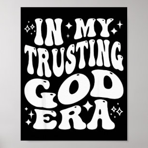 In mijn tijdperk waarin ik God vertrouw, Religieus Poster