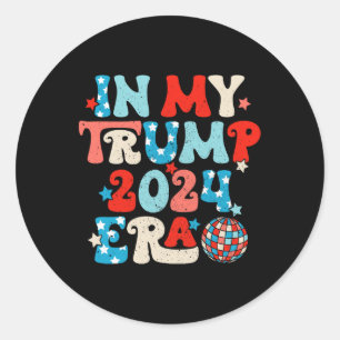 In mijn Trump 2024 tijdperk Disco Groovy Retro Fun Ronde Sticker