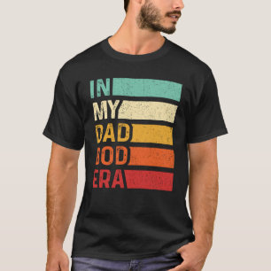 In mijn vader Bod Era Grappig Papa Retro Vaders Da T-shirt