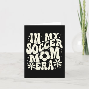 In Mijn Voetbal Moeder Tijdperk Voetbal Mama Moede Kaart