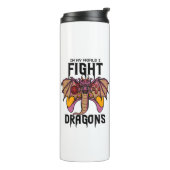 In mijn wereld vecht ik tegen draken thermosbeker (Gedraaid links)