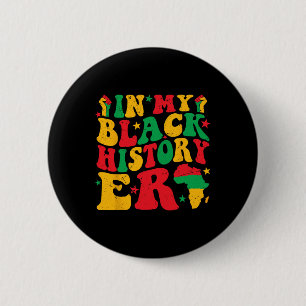In mijn zwarte geschiedenis tijdperk retro zwarte  ronde button 5,7 cm