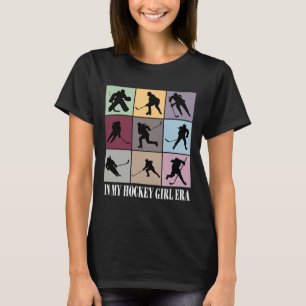 In M'n Hockey Meisje Tijdperk Funny Hockey Meisje T-shirt