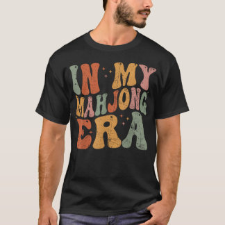In M'n Mahjong-tijdperk Grappige Mahjong-liefhebbe T-shirt