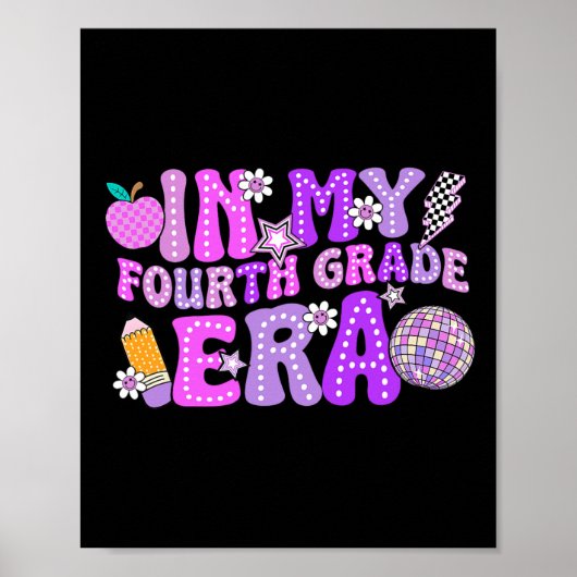 In My 4th Fourth Grade Era Cute Teacher Kid Back T Poster (Voorkant)