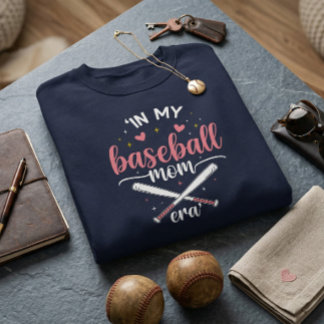 In My Baseball Mom Era Funny Baseball Mom Trui