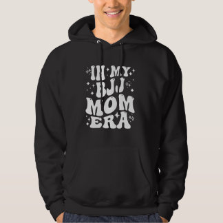 In My BJJ Mom Era - Grappige Jiu-Jitsu Moeder Hoodie