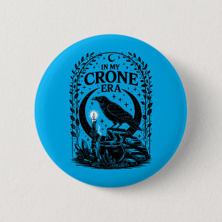 In My Crone Era Witchy Raven Goth Witch Design Ronde Button 5,7 Cm