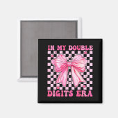 In My Double Digits Era Coquette Bow 10th Birthday Magneet (Voorkant / Achterkant)