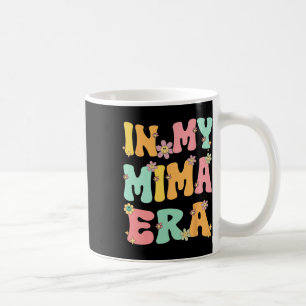 In My Mima Era Retro Groovy Mima Oma Moeders D Koffiemok