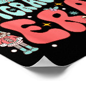 In My Nutcracker Era Groovy Nk Christmas Nutcracke Poster (Hoek)