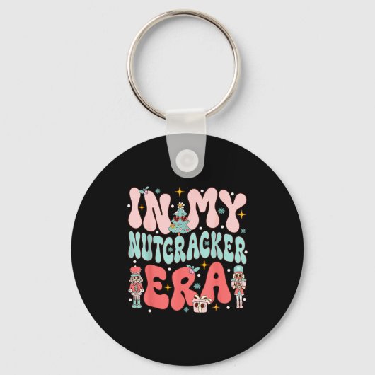 In My Nutcracker Era Groovy Nk Christmas Nutcracke Sleutelhanger (Voorkant)