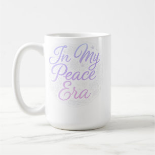 In My Peace Era - esthetische Motivatie quote Koffiemok