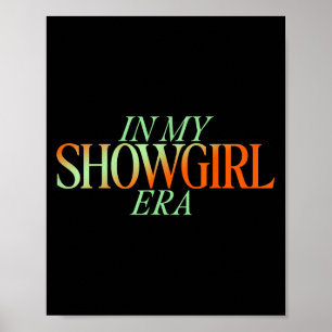 In My Showgirl Era - Showgirl Nieuwjaarsvibes Poster