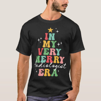 In My Very Merry Audiologist Audiology Doctor Era  T-shirt