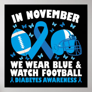 In november Draag we blauw en kijken we naar Footb Poster