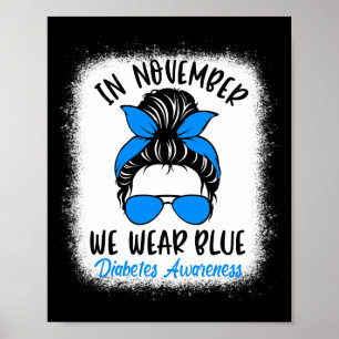 In november Draag we Blue Diabetes Awareness Fun M Poster
