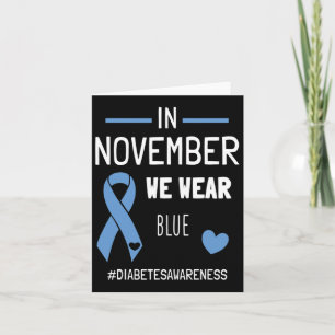 In november Draag we Blue Diabetic Type 1 Diabetes Kaart