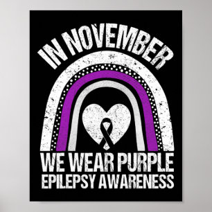 In november Draag we Paarse Epilepsie Bewustzijn R Poster