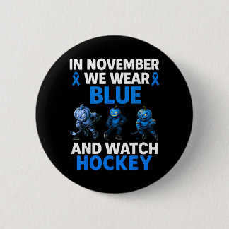 In November dragen we Blauwe Mythische Hockey Diab Ronde Button 5,7 Cm