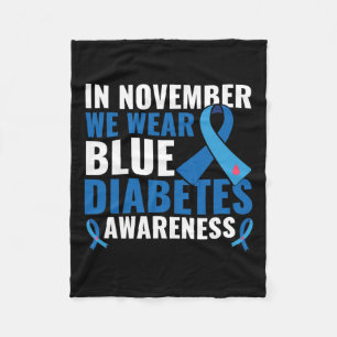 In November We Wear Blue Diabetes Awareness Fleece Deken