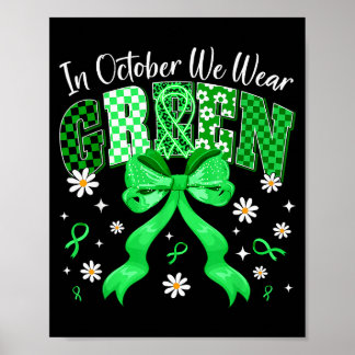 In October We Wear Green For Dwarfism Awareness Gi Poster