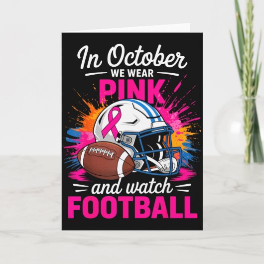 In October We Wear Nk And Watch Football Breast Ca Kaart (Voorkant)