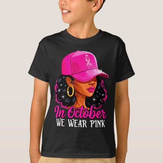 In October We Wear Nk Black Women Breast Cancer Aw T-shirt (Voorkant)