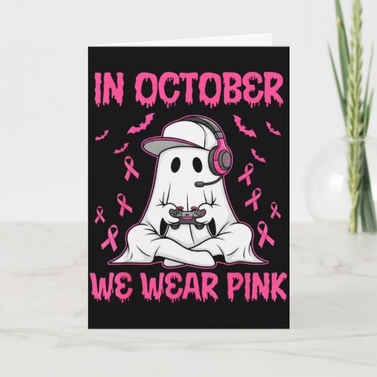 In October We Wear Nk Breast Cancer Gaming Ghost Y Kaart (Voorkant)