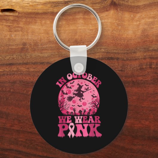 In October We Wear Nk Witch Halloween Breast Cance Sleutelhanger (Voorkant)