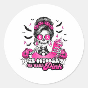 In October We Wear Pink Breast Cancer Skeleton Hal Ronde Sticker