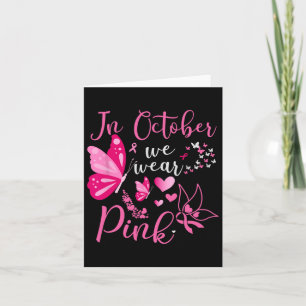 In October We Wear Pink Butterfly Breast Cancer Aw Kaart