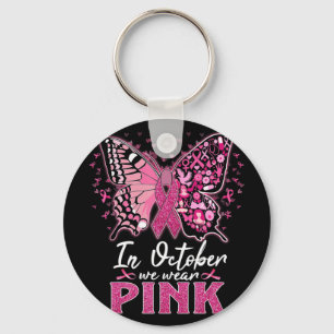 In October We Wear Pink Butterfly Breast Cancer Aw Sleutelhanger