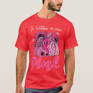 In oktober Draag we de roze pompoen borstkanker oo T-shirt