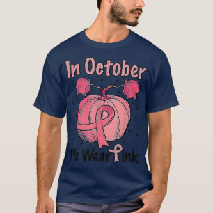 In oktober Draag we de roze pompoen borstkankerzaa T-shirt
