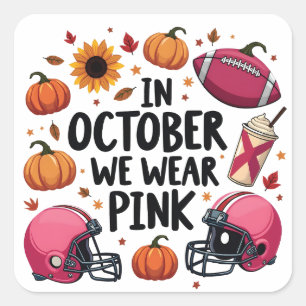 In oktober draag we het Roze Borstkanker Football Vierkante Sticker