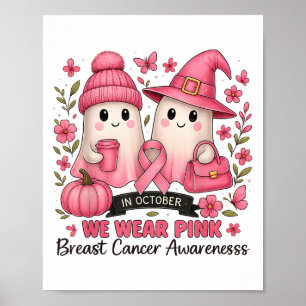 In oktober Draag we NK Schattige Ghost Breast Canc Poster