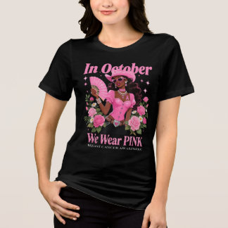 In oktober Draag we Pink Cowgirl Awareness Art Tri-Blend Shirt