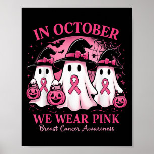 In oktober Draag we Pink Ghost Halloween Women Bre Poster